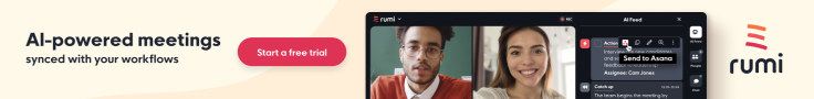 Rumi AI: AI-powered meetings synced with workflows.